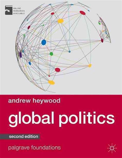 global politics andrew heywood chapter summary PDF